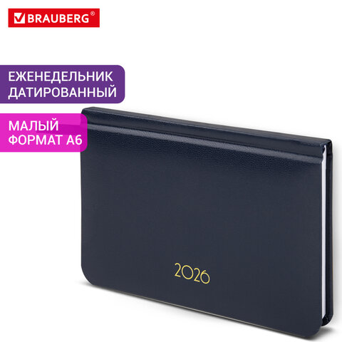 Еженедельник датированный 2026, МАЛЫЙ ФОРМАТ, 95х155 мм, А6, BRAUBERG "Select", балакрон, темно-синий, 117192