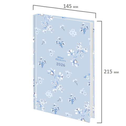 Ежедневник датированный 2026 145х215 мм, А5, STAFF, ламинированная обложка, "Blue Flowers", 117316