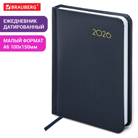 Ежедневник датированный 2026, МАЛЫЙ ФОРМАТ 100х150 мм, А6, BRAUBERG "Select", балакрон, темно-синий, 117259